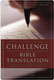 The Challenge of Bible Translation