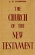 L.G. Champion, The Church in the New Testament